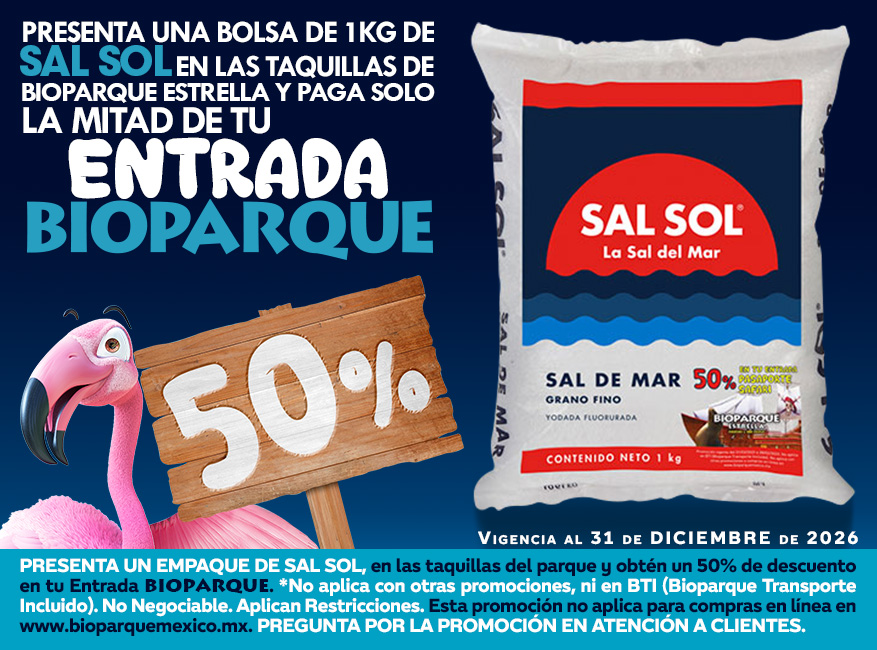 Sal Sol — 50% en tu Entrada Bioparque
